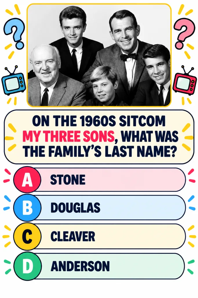 A retro-styled quiz graphic featuring a black and white photo of five male actors from My Three Sons bordered in yellow