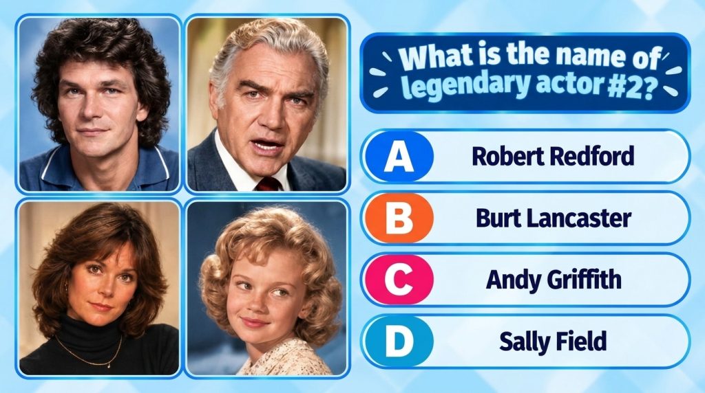 A trivia quiz layout showing four square portraits of classic Hollywood actors Patrick Swayze Burt Lancaster Sally Field