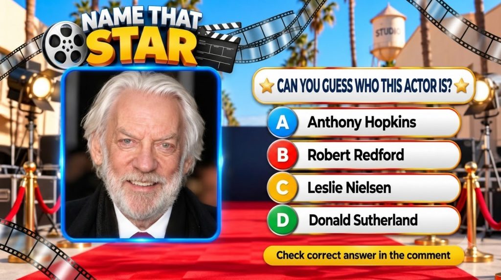 A trivia game screen titled NAME THAT STAR with a central headshot of Donald Sutherland surrounded by Hollywood-themed e