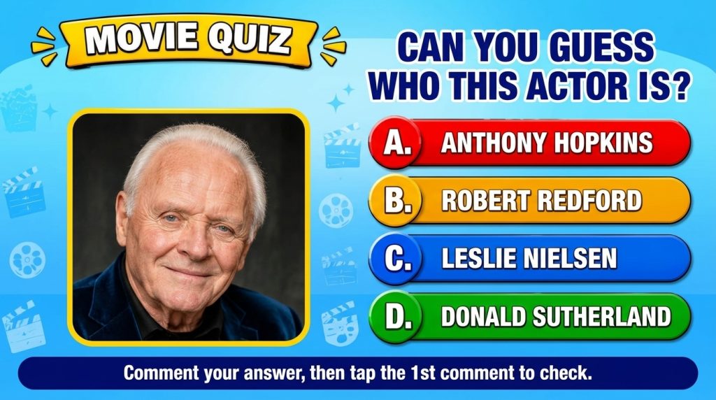 A vertical mobile quiz card with a headshot of Anthony Hopkins a quiz question and four answer options