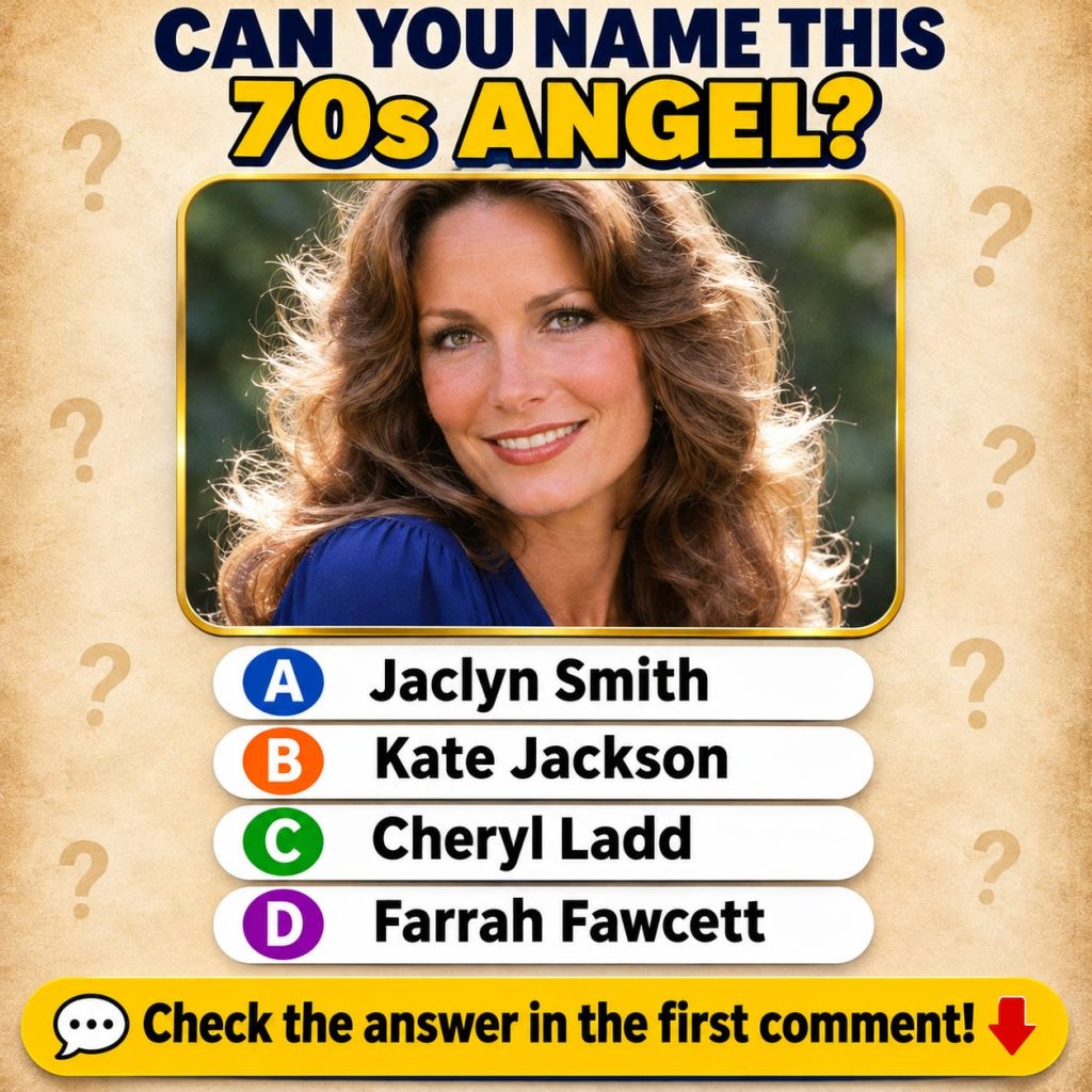 A quiz graphic with a portrait of Cheryl Ladd in a golden frame asking CAN YOU NAME THIS 70s ANGEL with four multiple-ch