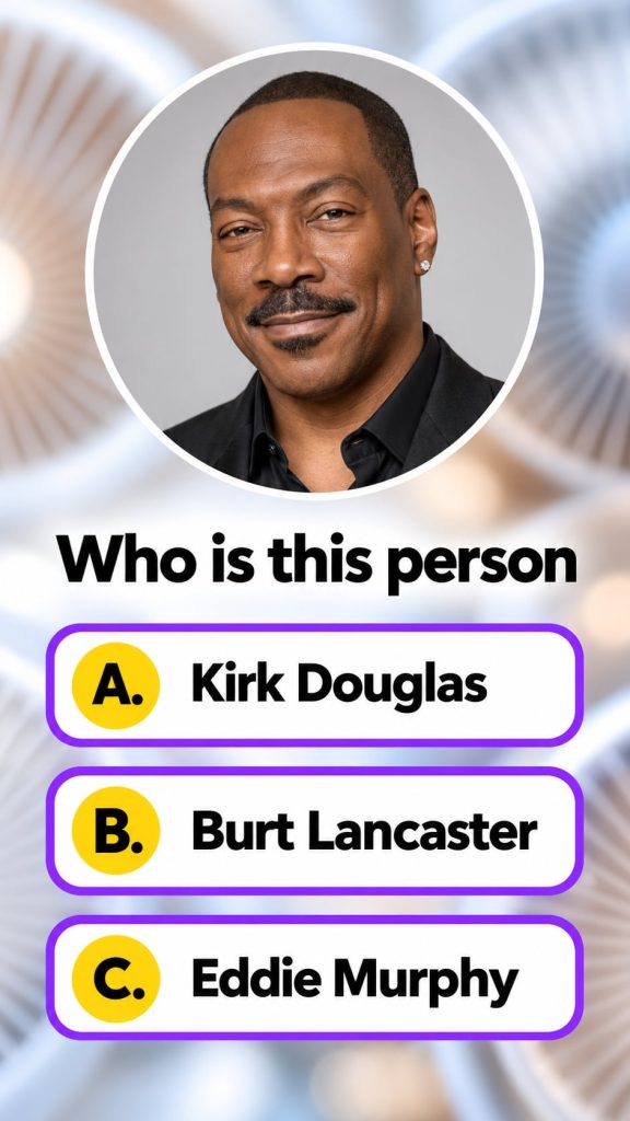 A quiz graphic showing three headshots Kirk Douglas Burt Lancaster Eddie Murphy and text asking to identify the Hollywoo
